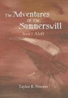 Taylor R Powers, Taylor R. Powers - Adventures of the Summerswill, Inbunden