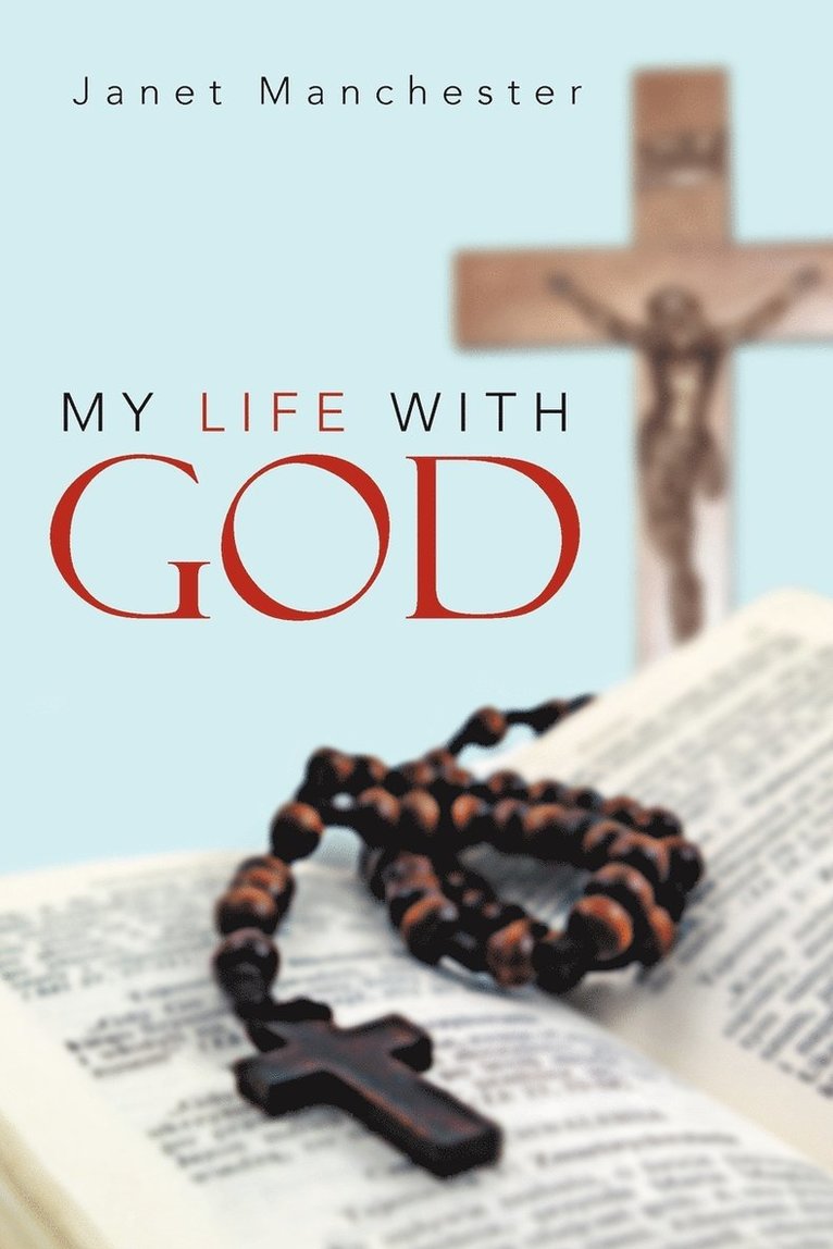 My Life with God 1