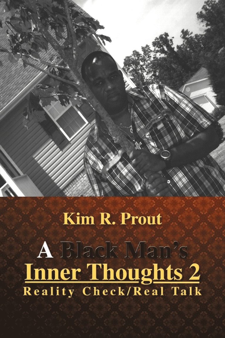 A Black Man's Inner Thoughts 2 1