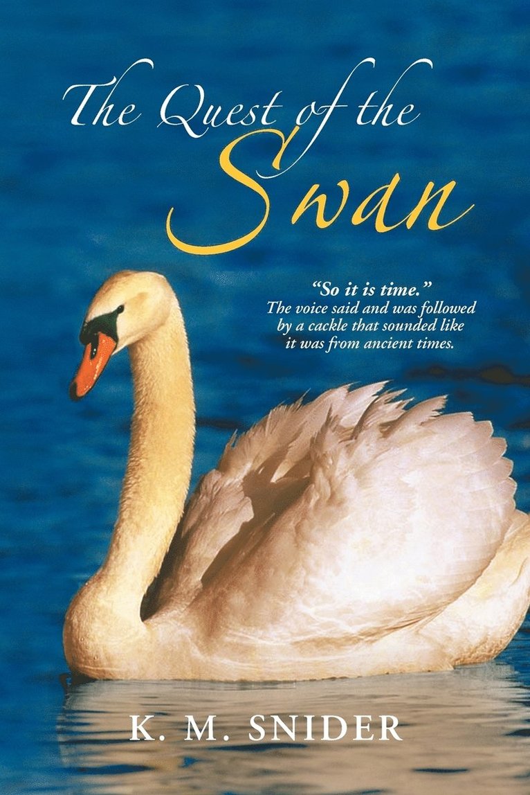 The Quest of the Swan 1