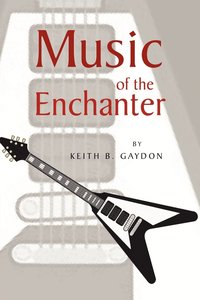 bokomslag Music of the Enchanter