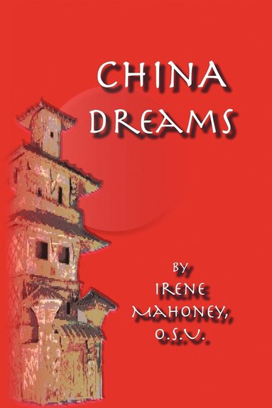 bokomslag China Dreams