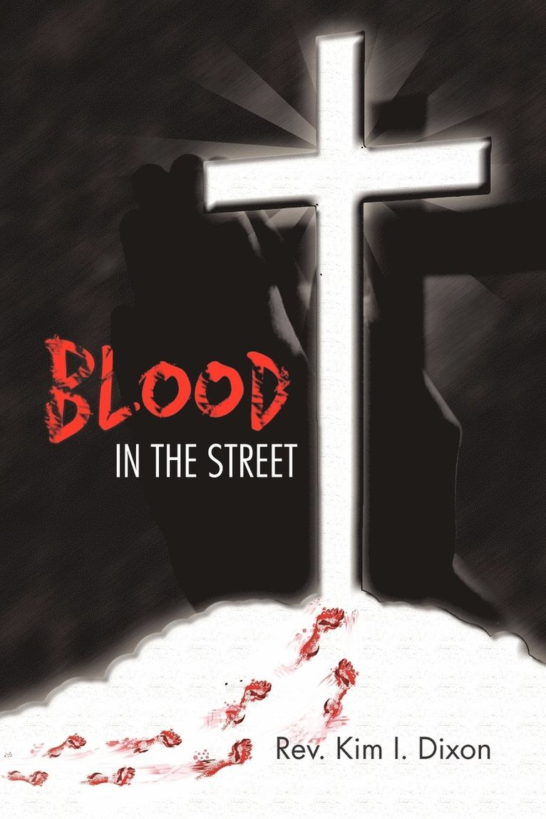 Blood in the Street 1