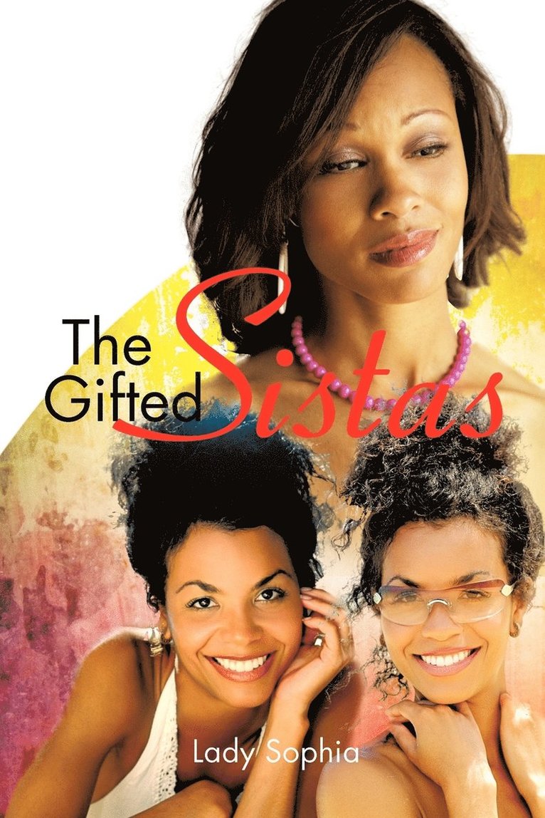 The Gifted Sistas 1