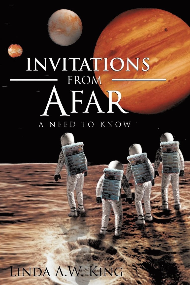 Linda A W King, Linda A. W. King - Invitations from Afar, Häftad
