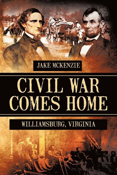 bokomslag Civil War Comes Home