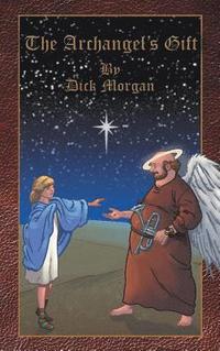 bokomslag Archangel's Gift