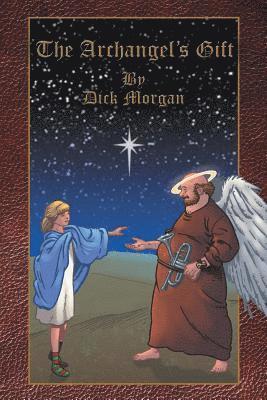 Archangel's Gift 1