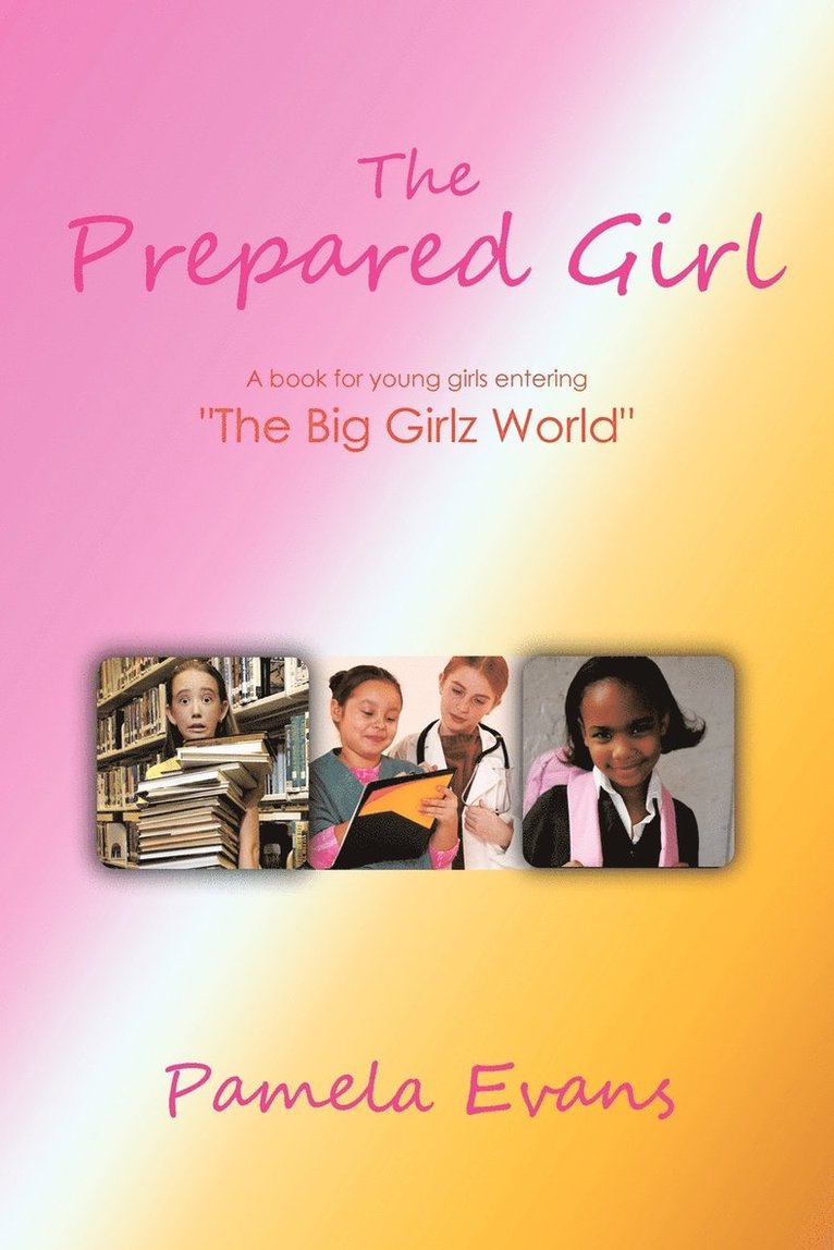 The Prepared Girl 1