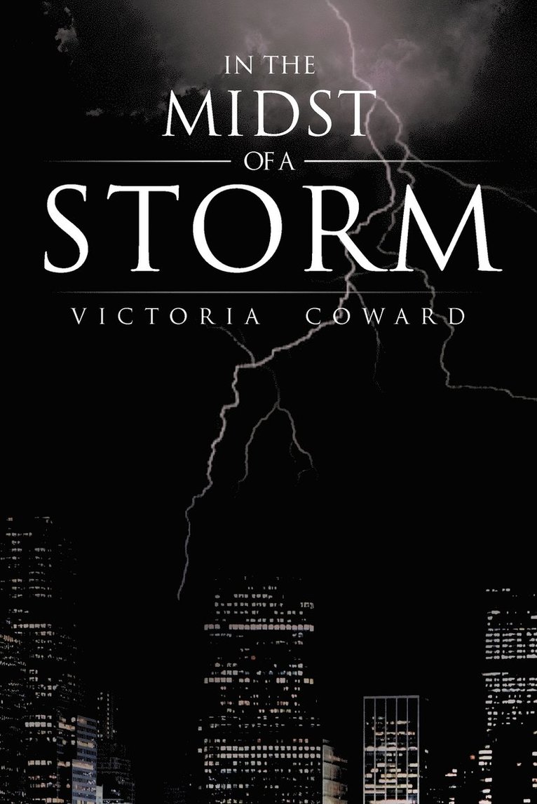 Victoria Coward - In the Midst of a Storm, Häftad