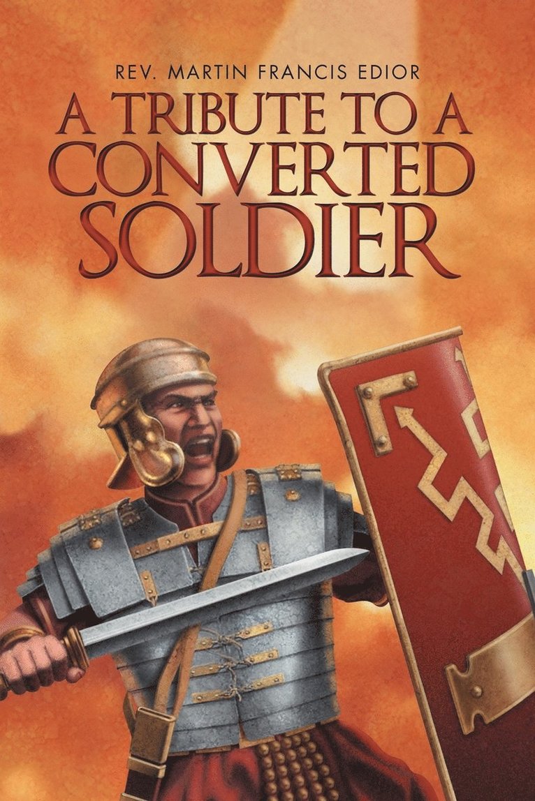 Tribute to a Converted Soldier