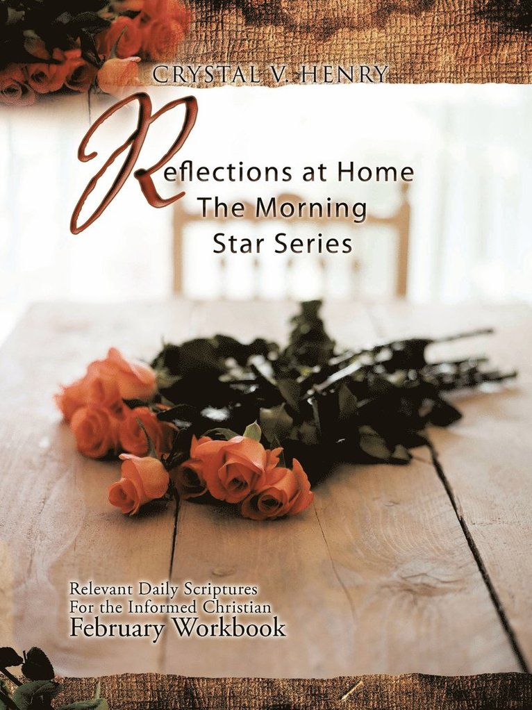 Reflections at Home the Morning Star Series 1