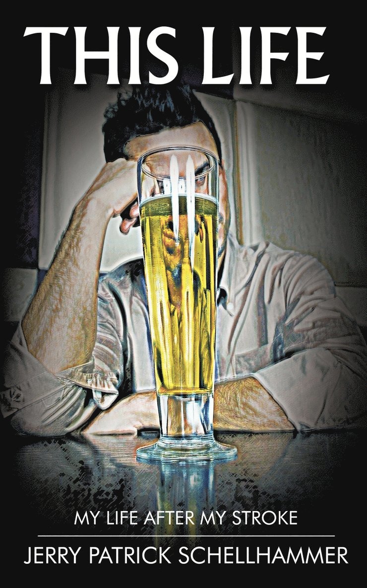 Jerry Patrick Schellhammer - This Life, Häftad
