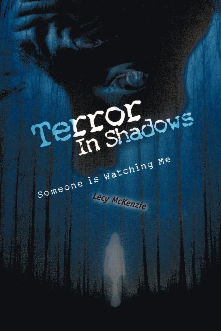 Lecy McKenzie, Lecy Mckenzie - Terror in Shadows, Häftad