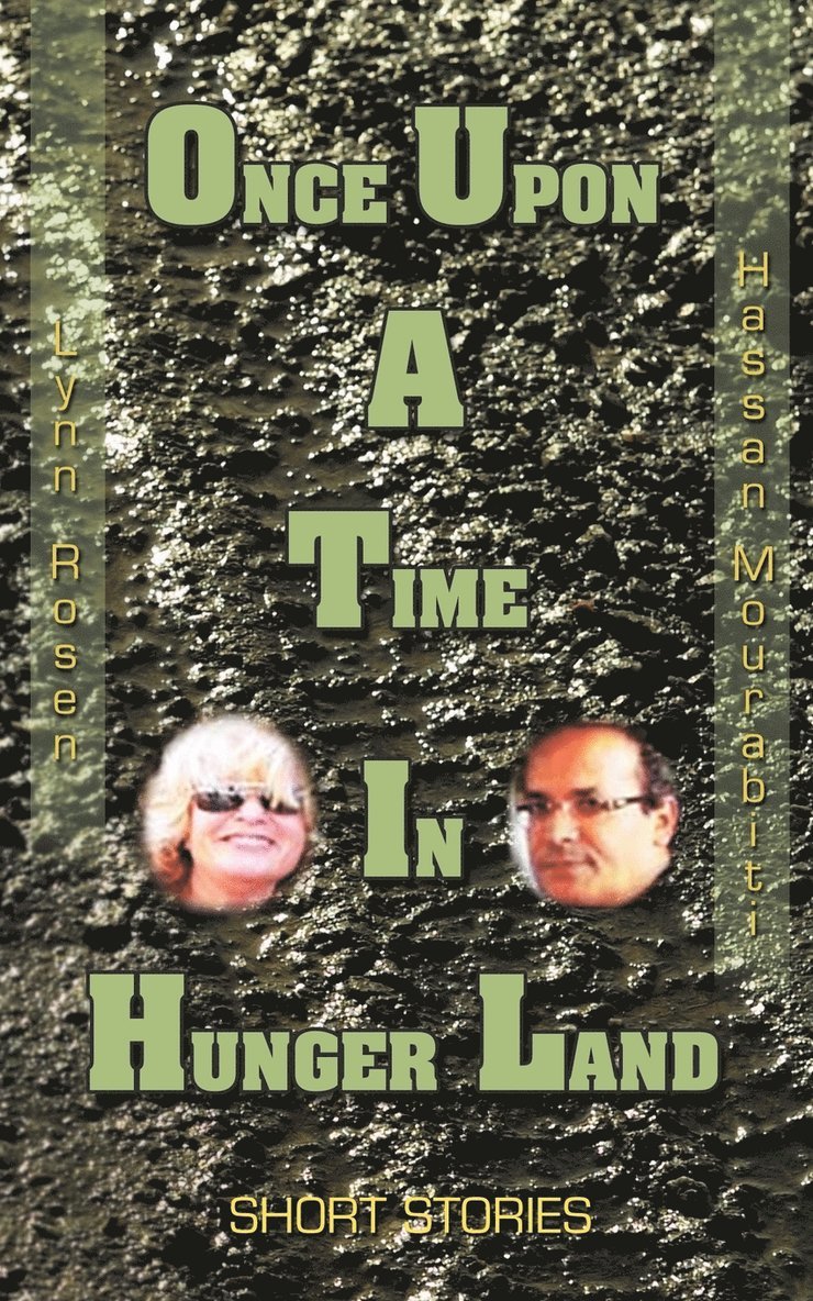 Once Upon a Time in Hunger Land 1