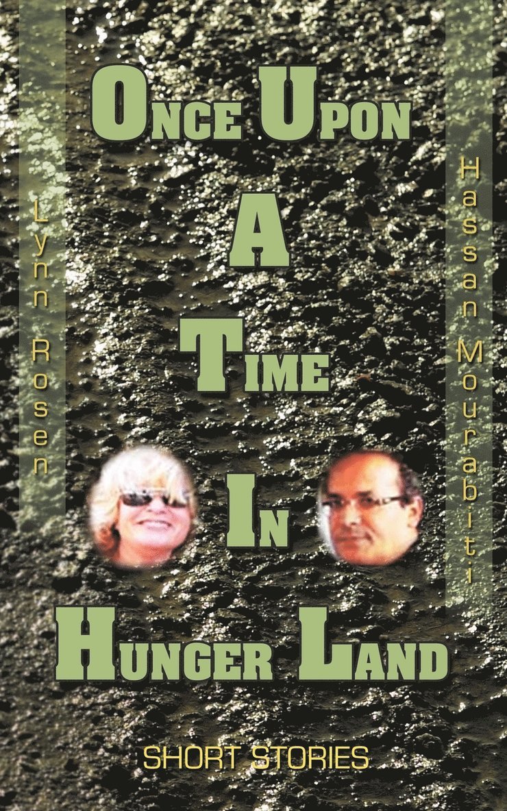 Once Upon a Time in Hunger Land