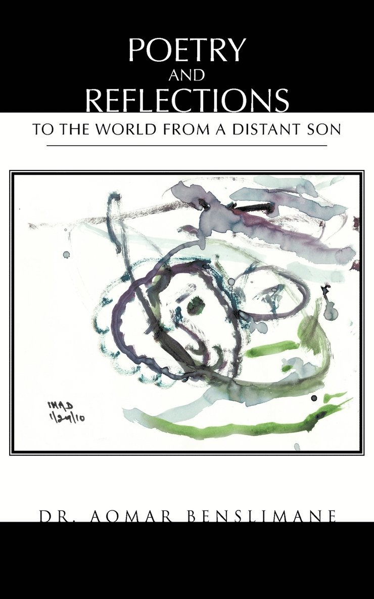 Aomar Benslimane, Dr. Aomar Benslimane - Poetry and Reflections, Häftad