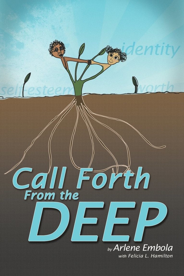 Call Forth from the Deep 1