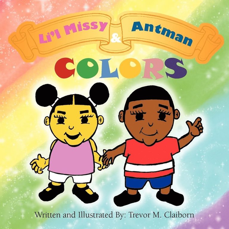 Trevor M Claiborn, Trevor M. Claiborn - Li'l Missy & Antman, Häftad
