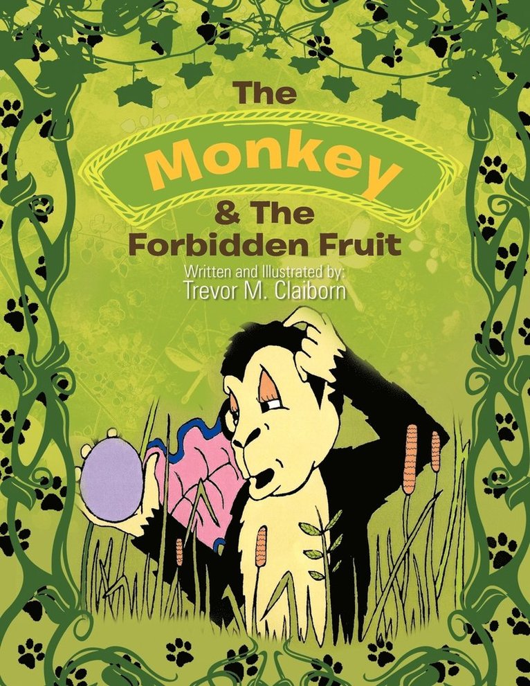Trevor M Claiborn, Trevor M. Claiborn - Monkey & The Forbidden Fruit, Häftad