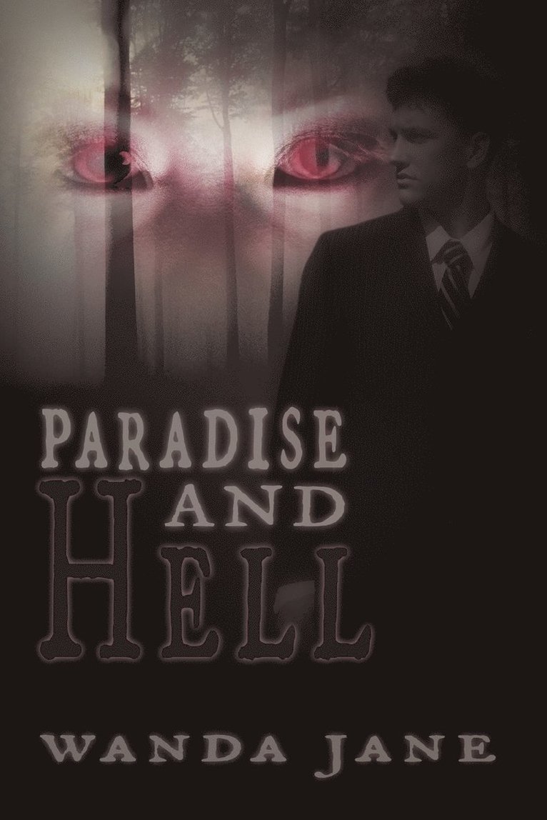 Paradise and Hell 1