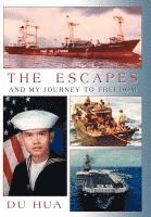 The Escapes and My Journey to Freedom 1