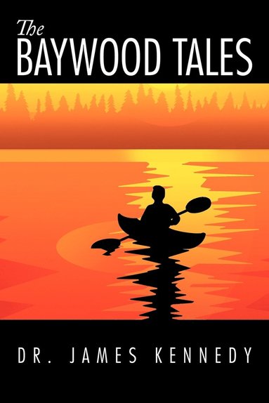 bokomslag The Baywood Tales