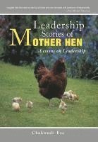 Chukwudi Eze - Leadership Stories of Mother Hen, Inbunden