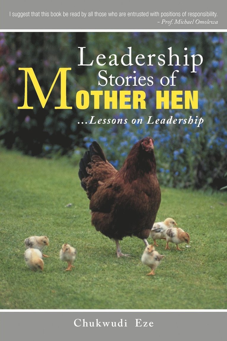 Chukwudi Eze - Leadership Stories of Mother Hen, Häftad