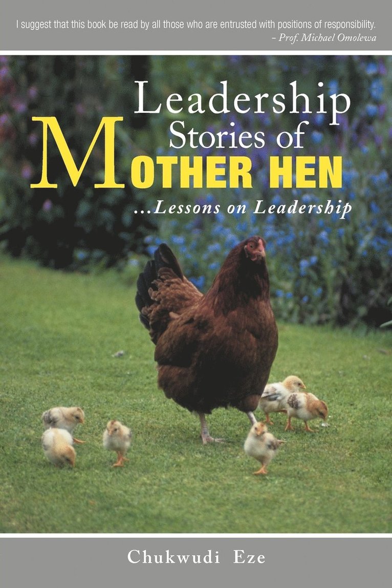 Leadership Stories of Mother Hen 1