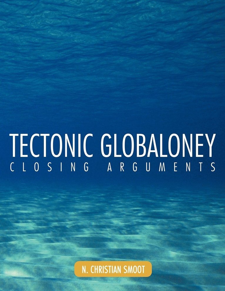 Tectonic Globaloney 1