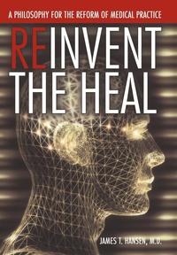 bokomslag Reinvent the Heal