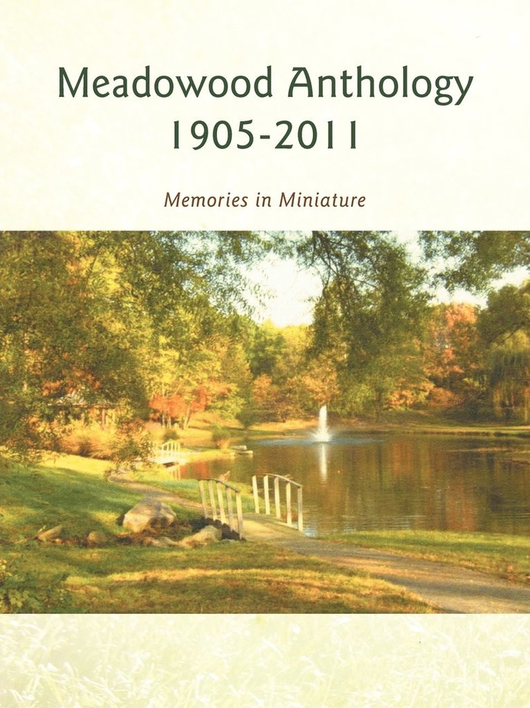 Meadowood Anthology 1905-2011 1