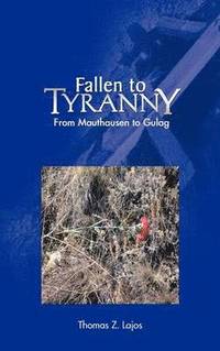 bokomslag Fallen to Tyranny