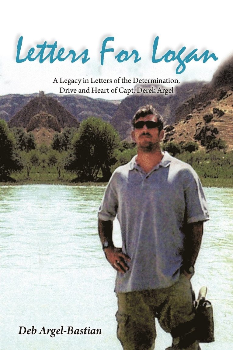 Deb Argel-Bastian - Letters for Logan, Häftad