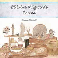 bokomslag El Libro Magico de Cocina