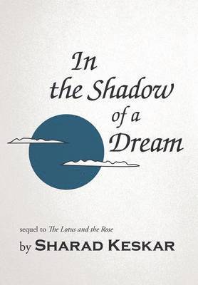 In the Shadow of a Dream 1