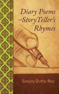 Diary Poems and Story Teller's Rhymes 1