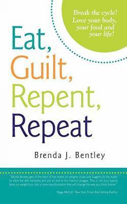 Eat, Guilt, Repent, Repeat 1