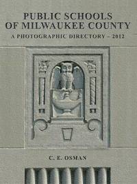 bokomslag Public Schools of Milwaukee County