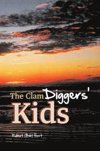 bokomslag The Clam Diggers' Kids