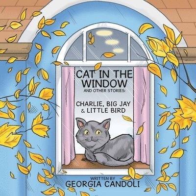 Cat in the Window and Other Stories 1