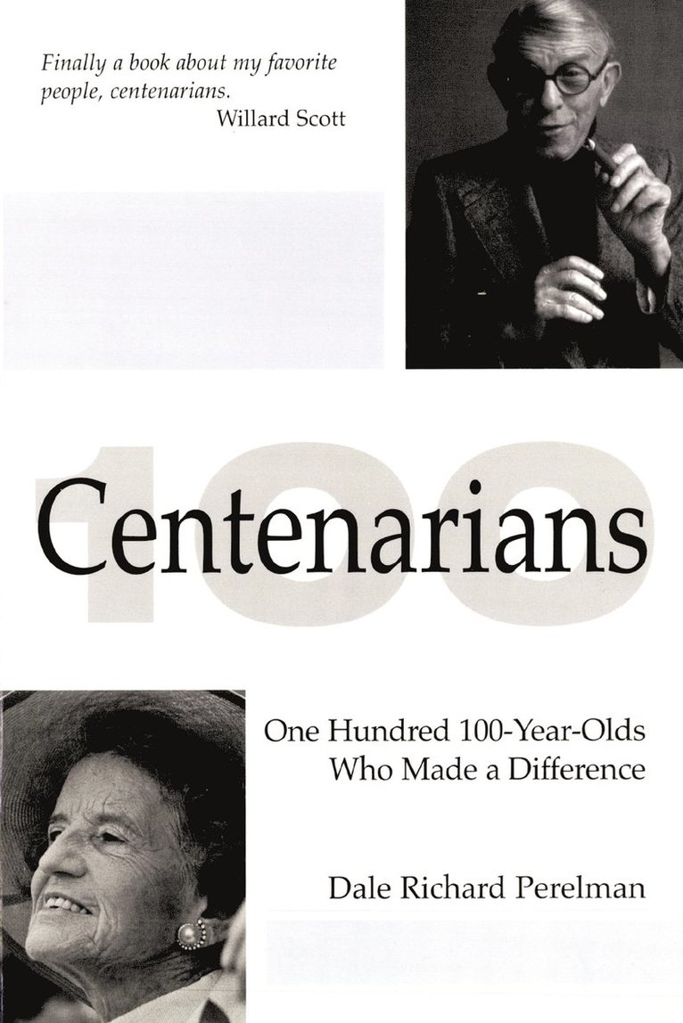 Dale Richard Perelman - Centenarians, Häftad