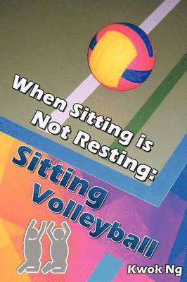 When Sitting Is Not Resting 1