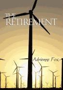 Adrienne Fox - Retirement, Inbunden