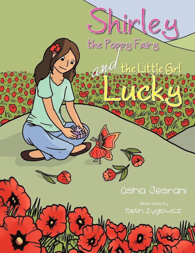 Shirley the Poppy Fairy and the Little Girl Lucky 1