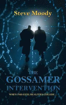 THE Gossamer Intervention 1