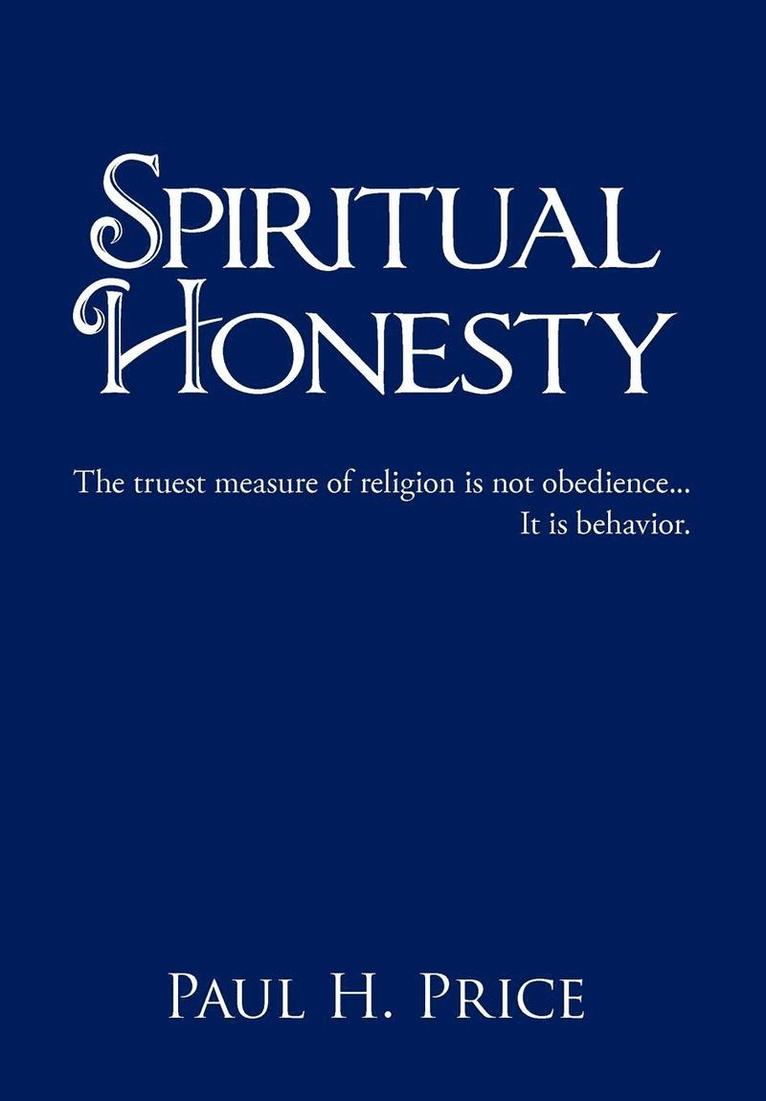 Spiritual Honesty 1