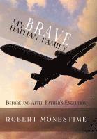 bokomslag My Brave Haitian Family