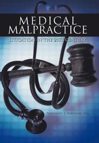 bokomslag Medical Malpractice Litigation in the 21st Century